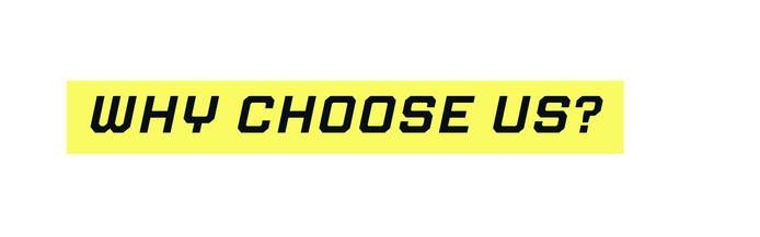 why choose us